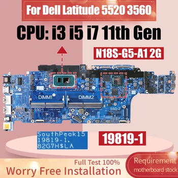 19819-1 Za DELL Latitude 5520 3560 Prenosni računalnik z Matično ploščo i3 i5, i7 11. Gen N18S-G5-A1 2G 0FY3V3 0NRJ01 0G60M3 Zvezek Mainboard